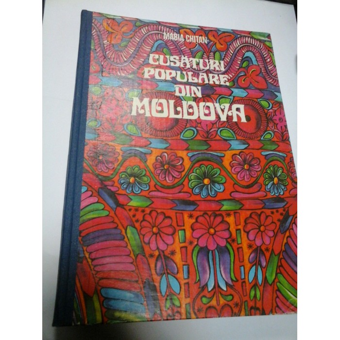 CUSATURI POPULARE DIN MOLDOVA - MARIA CHITAN CUSATURI POPULARE DIN MOLDOVA - MARIA CHITAN